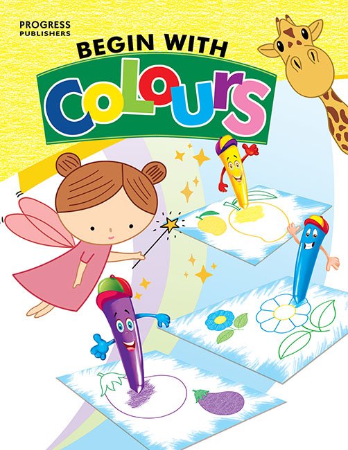 BEGIN WITH COLOURS