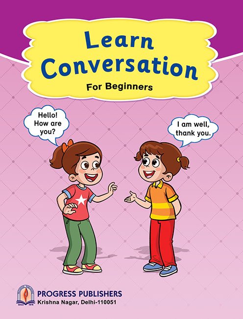 LEARN CONVERSATION FOR BEGINNERS