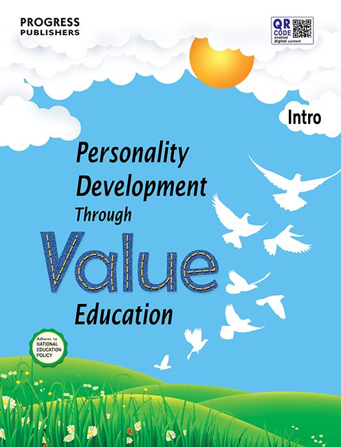 PERSONALITY DEVELOPMENT THROUGH VALUE EDUCATION INTRO
