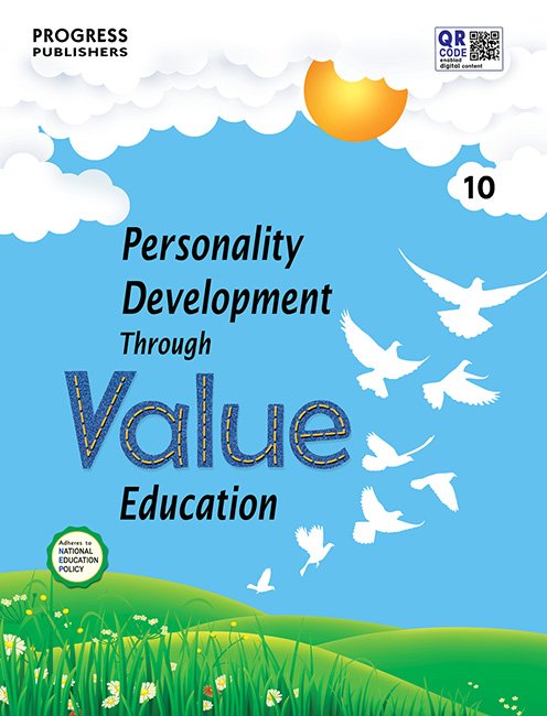 PERSONALITY DEVELOPMENT THROUGH VALUE EDUCATION 10