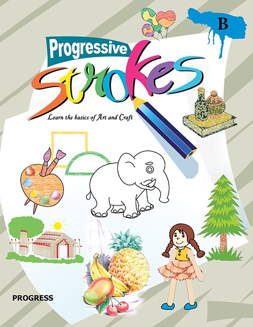 PROGRESSIVE STROKES B