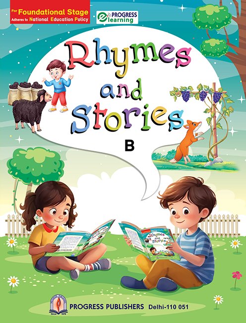 RHYMES AND STORIES B